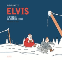 Image de Elvis et l'homme au manteau rouge