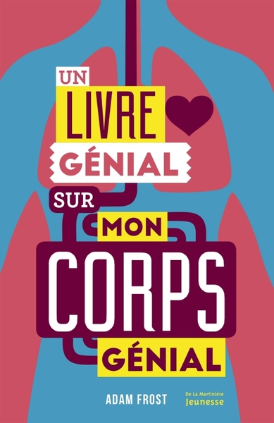 Picture of Un livre génial sur mon corps génial