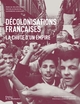 Image de Décolonisations françaises