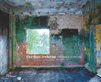Image de Vestiges d'empire, Traces of empire