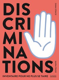 Image de Discriminations - Inventaire pour ne plus se taire