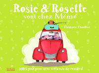 Picture of Rosie & Rosette vont chez Mémé