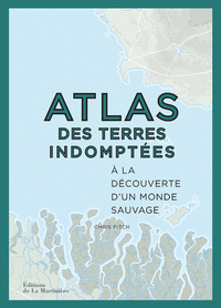 Picture of Atlas des terres indomptées