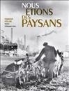 Image de Nous étions des paysans
