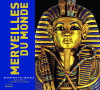 Picture of Merveilles du Monde racontées aux enfants