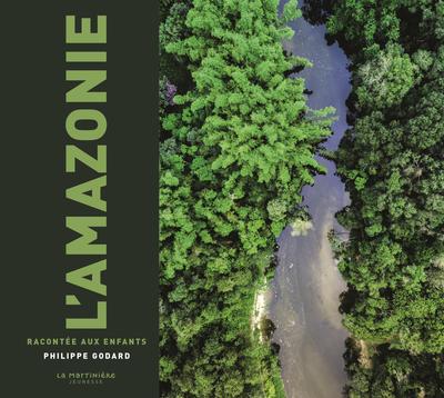 Image de L'Amazonie racontée aux enfants