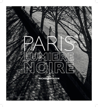 Picture of Paris. Lumière noire