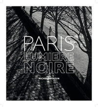 Picture of Paris. Lumière noire