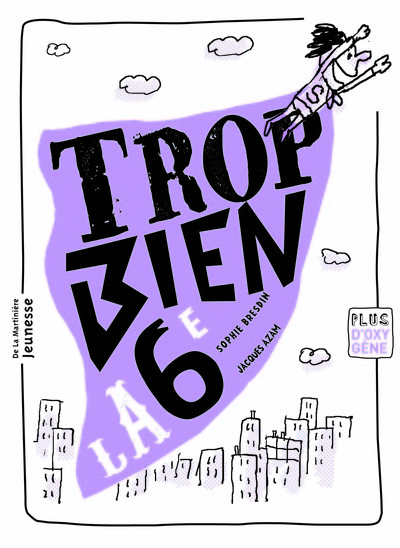 Picture of Trop bien la 6e