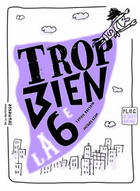 Picture of Trop bien la 6e
