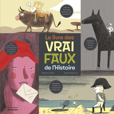 Picture of Le Livre des vrai faux de l Histoire