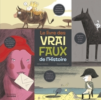 Picture of Le Livre des vrai faux de l Histoire