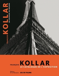 Picture of François Kollar, un ouvrier du regard