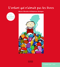 Picture of L'Enfant qui n'aimait pas les livres