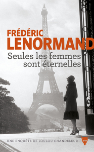 Image de Seules les femmes sont éternelles