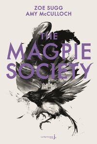 Picture of The Magpie Society tome 1