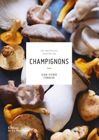 Picture of Les Meilleures recettes de champignons