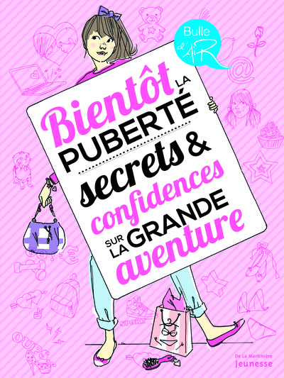 Picture of Bientôt la puberté, secrets et confidences sur la grande aventure