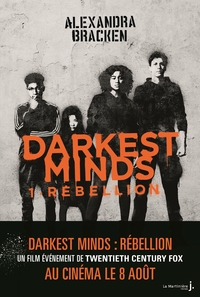 Image de Rébellion, Darkest Minds, tome 1