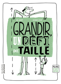 Picture of Grandir, un défi de taille