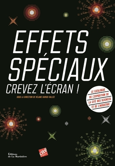 Picture of Effets spéciaux, crevez l'écran !
