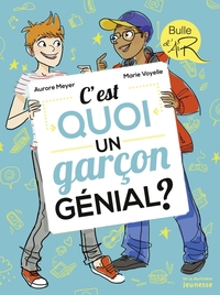 Picture of C est quoi un garçon génial ?