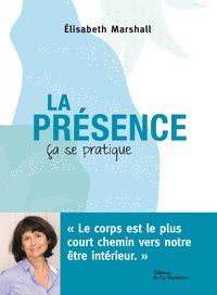 Picture of La Présence, ça se pratique