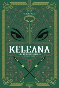 Picture of Keleana, tome 4, deuxième partie