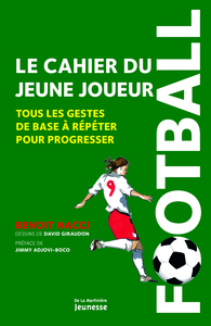 Picture of Football, le cahier du jeune joueur