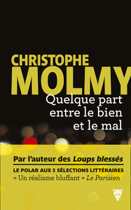 Image de Quelque part entre le bien et le mal