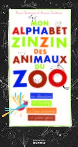 Picture of Mon alphabet zinzin des animaux du zoo