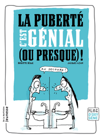Picture of La Puberté, c'est génial (ou presque) !