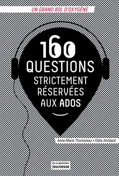 Picture of 160 questions strictement réservées aux ados