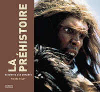 Picture of La Préhistoire racontée aux enfants
