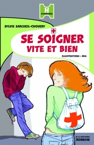 Picture of Se soigner vite et bien