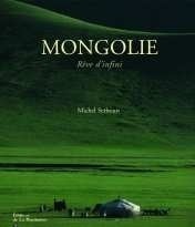 Picture of La Mongolie, rêve d'infini