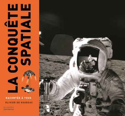 Image de La Conquête spatiale racontée à tous
