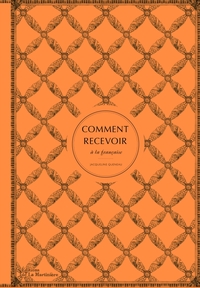 Picture of Comment recevoir à la française
