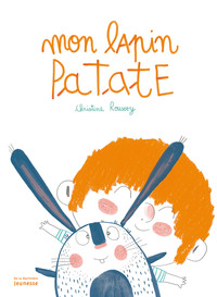 Picture of Mon lapin patate