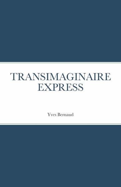 Image de TRANSIMAGINAIRE EXPRESS illustré