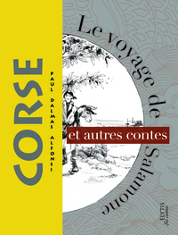 Image de LE VOYAGE D'ORSANTONE ET AUTRES CONTES CORSES