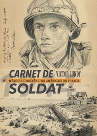 Picture of Carnet de soldat - Mémoire dessinée d'un Américain en France