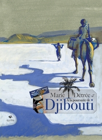 Image de À la poursuite de Djibouti