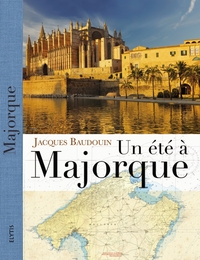 Image de UN ETE A MAJORQUE