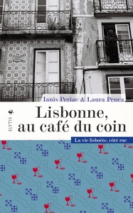Image de Lisbonne, au café du coin - La vie lisboète côté rue