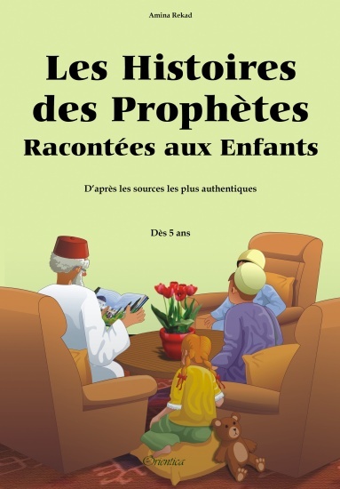 Image de HISTOIRES DES PROPHETES RACONTEES AUX ENFANTS, (LES) SOUPLE