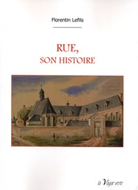 Image de RUE, SON HISTOIRE