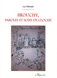 Picture of BROUCHY, PAROLES ET SONS DE CLOCHE