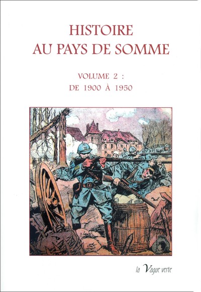 Image de HISTOIRE AU PAYS DE SOMME - VOLUME 2