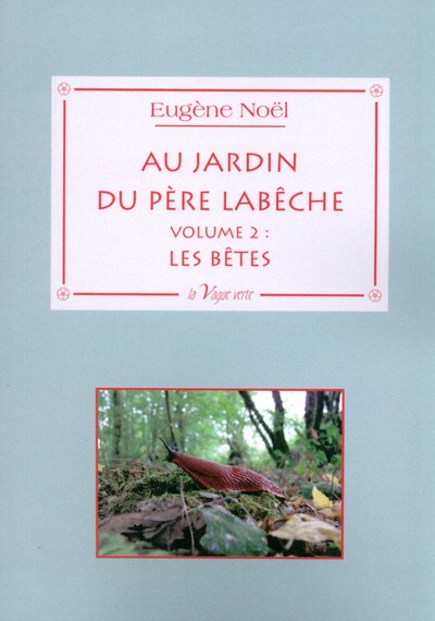 Picture of Au jardin du père Labêche - Volume 2 : Les bêtes